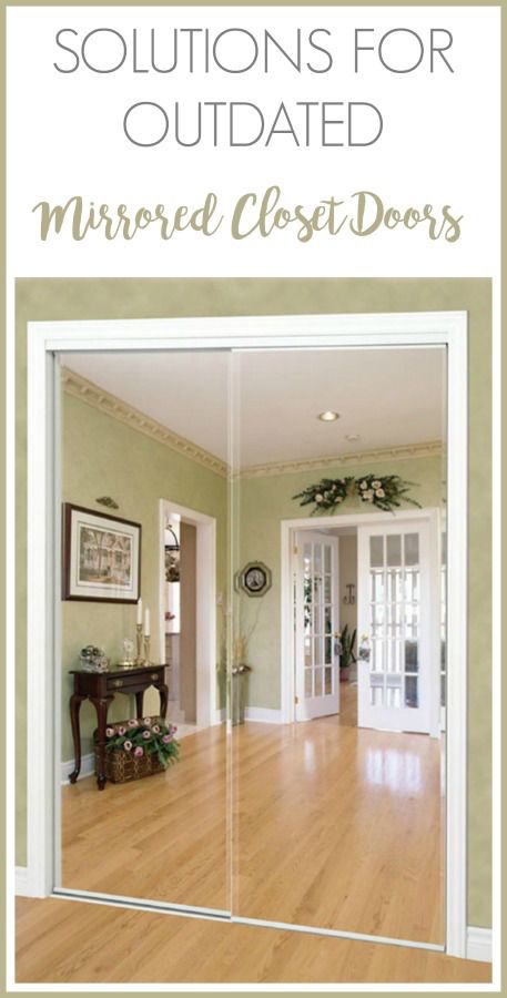 Affordable Solutions for Updating Mirrored Closet Doors in Your .
