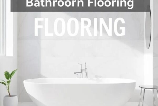 Your Guide to Choosing the Perfect Bathroom Flooring: Styles, Materials, and Tips